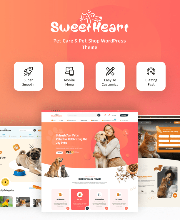 Sweetheart – Pet Care & Pet Shop WordPress Theme-Flexible for small pet care businesses-Lightweight and fast-Great visual presentation for booking and service display