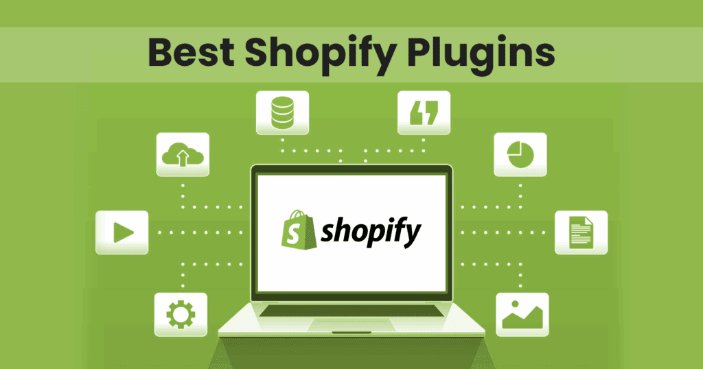 5 Must-Have Shopify Plug-ins for E-commerce Growth