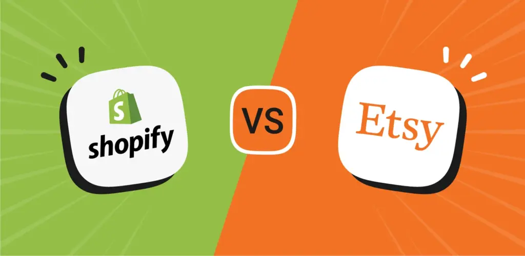 Etsy vs Shopify