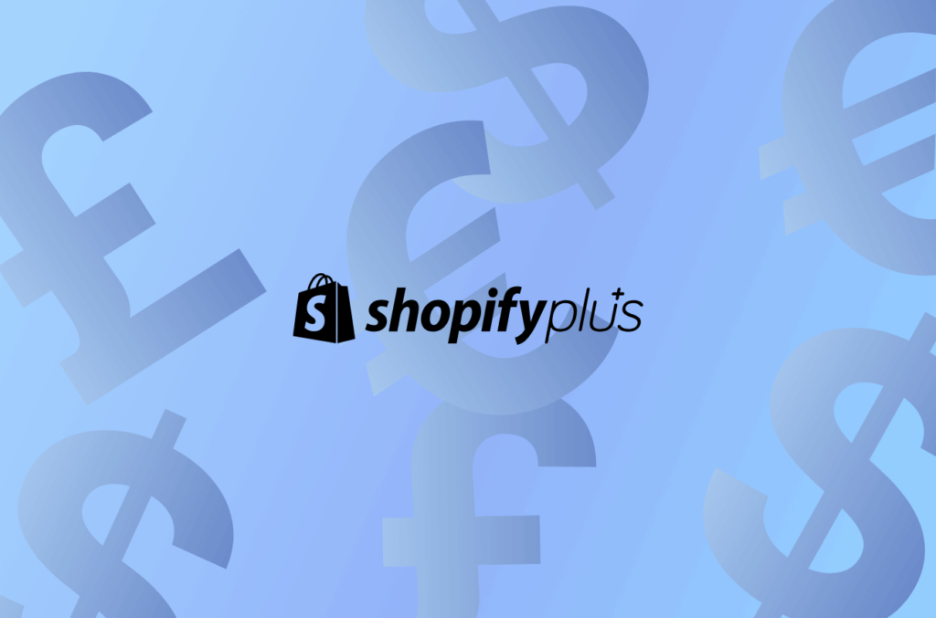 How Much Does Shopify Plus Cost?