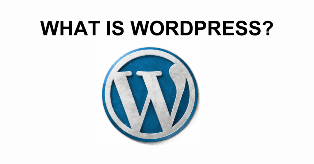 Wix vs WordPress – At a Glance-What Is WordPress?